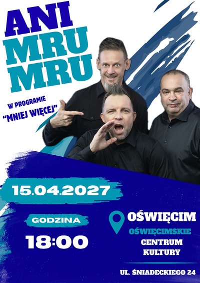 Plakat wydarzenia Mniej więcej - program Kabaretu Ani Mru-Mru