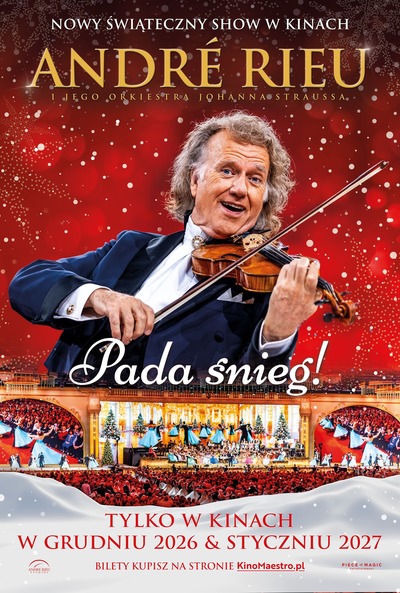 Plakat wydarzenia André Rieu. Pada śnieg! / napisy - retransmisja koncertu bożonarodzeniowo-noworocznego – z cyklu Muzyka na dużym ekranie - Nasze Kino