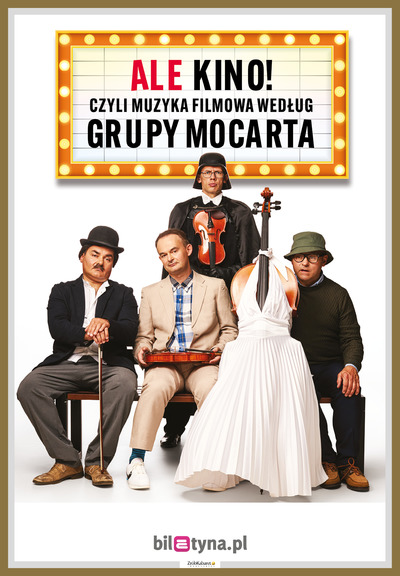 Plakat wydarzenia Ale kino, czyli muzyka filmowa wg Grupy MoCarta